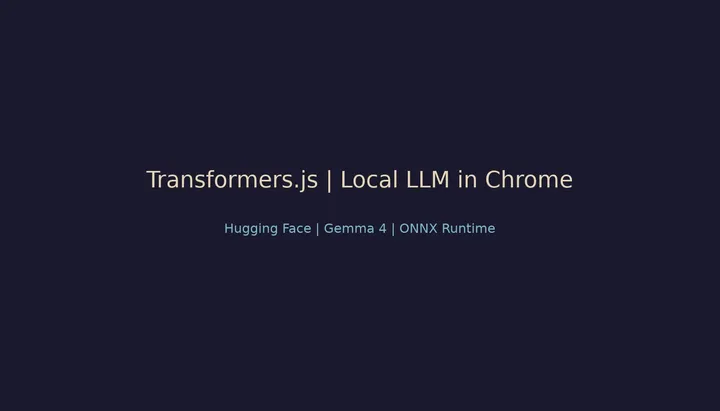 Transformers.js в Chrome: как запустить LLM прямо в браузере