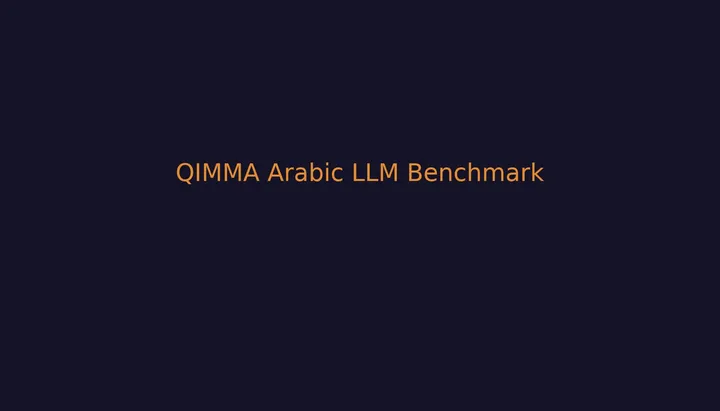 QIMMA: почему арабские LLM-бенчмарки давали неверные результаты